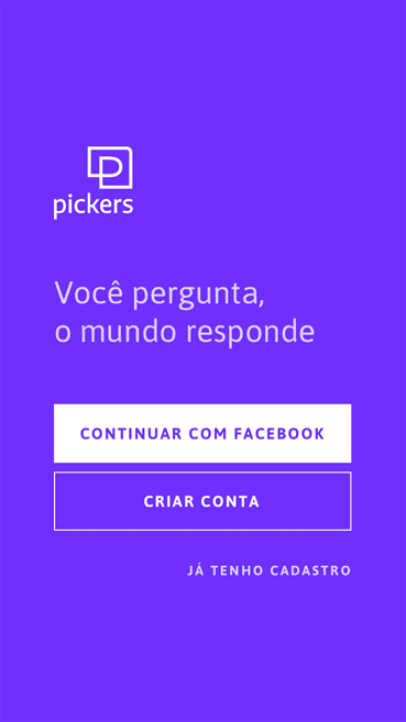 Tela de login do aplicativo Pickers, com fundo roxo, a frase 'Você pergunta, o mundo responde' e botões para entrar no aplicativo