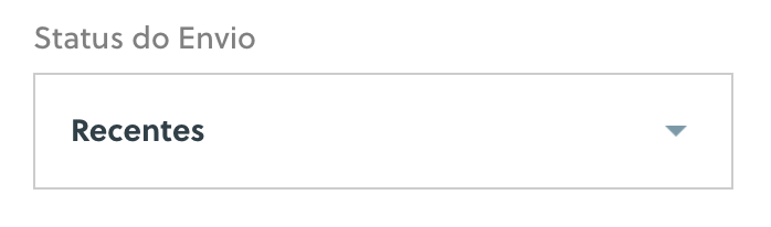 Lista de opções para Status do envio com a opção Recentes escolhida